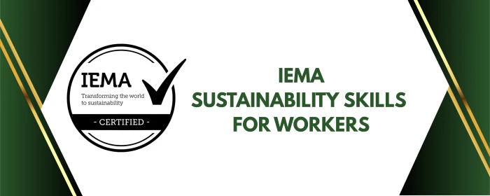 Course IEMA Sustainability Skills for Workers - TCIQ