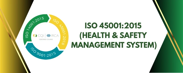 Course ISO 45001:2015 (Health & Safety Management System) - TCIQ