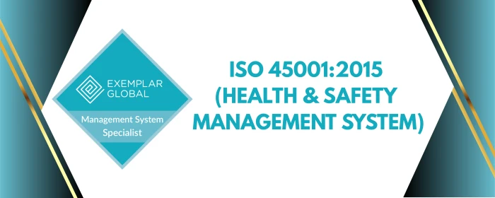 Course ISO 45001:2015 (Health & Safety Management System) EXEMPLAR GLOBAL - TCIQ
