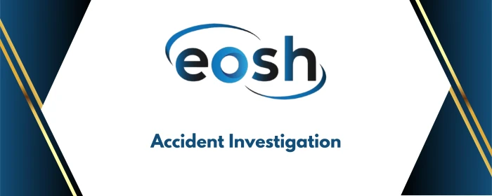 Course Accident Investigation - EOSH - TCIQ